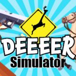 DEEEER Simulator: Your Average Everyday Deer Game Trainer