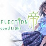 BLUE REFLECTION: Second Light Trainer