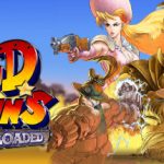 Wild Guns Reloaded Trainer