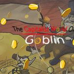 哥布林的资本主义世界/The Capitalist World Of Goblin Trainer