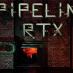 PIPELINE RTX Trainer