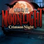 Murder by Moonlight 2 – Crimson Night Trainer