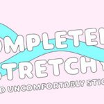 Completely Stretchy Trainer