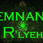 Remnants of R’lyeh Trainer