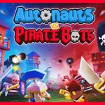 Autonauts vs Piratebots Trainer