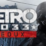 Metro 2033 Redux Trainer