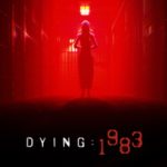 DYING : 1983 Trainer