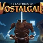 The Last Hero of Nostalgaia Trainer