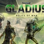 Warhammer 40,000: Gladius – Relics of War Trainer