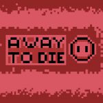 A Way To Die Trainer