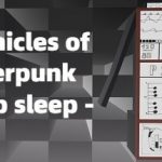 Chronicles of cyberpunk – Deep sleep Trainer
