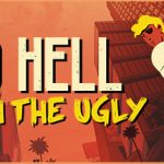To Hell With The Ugly Trainer