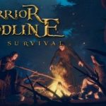 Warrior Bloodline: Path of Survival Trainer