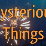 Mysterious Things Trainer