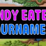 CANDY EATERS TOURNAMENT Trainer
