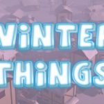 Winter Things Trainer