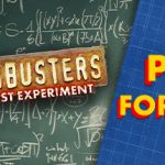 MythBusters: The First Experiment Trainer