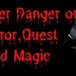 Stranger Danger or Horror, Quest and Magic Trainer