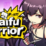 Waifu Warrior F-ist Trainer