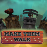 Make them walk [Early Access] Trainer