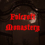 Folcroft Monastery Trainer