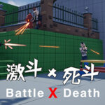 激斗X死斗 Battle X Death Trainer