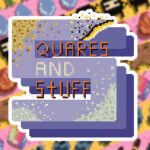 Squares and Stuff Trainer