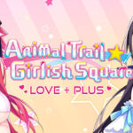 Animal Trail ☆ Girlish Square LOVE+PLUS Trainer