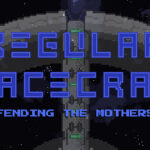 Regular Spacecraft – Defending the Mothership Trainer