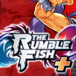 The Rumble Fish + Trainer
