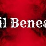 Evil Beneath Trainer