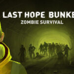 Last Hope Bunker: Zombie Survival Trainer