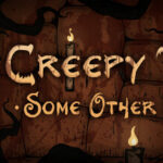 Creepy Tale: Some Other Place Trainer