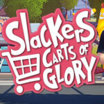 Slackers – Carts of Glory Trainer
