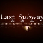 Last Subway Trainer