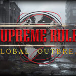 Supreme Ruler Global Outbreak Trainer