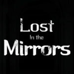 Lost in the Mirrors Trainer