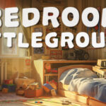 Bedroom Battlegrounds Trainer