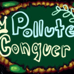 Pollute & Conquer Trainer