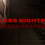 Endless Nightmare: Never Awaken Trainer