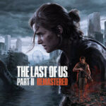 The Last of Us™ Part II Remastered Trainer