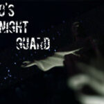Corcovado’s Night Guard Trainer