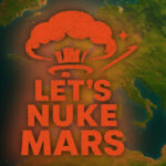 Lets Nuke Mars Trainer