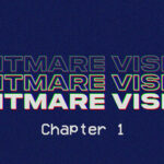 Nightmare Visions Chapter 1 Trainer