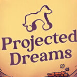 Projected Dreams Trainer