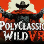 PolyClassic: Wild VR Trainer