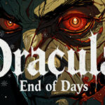 Dracula: End of Days Trainer