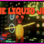 The Liquid Jet Trainer