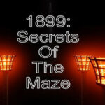 1899: Secrets of the Maze Trainer