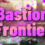 Bastion Frontier Trainer